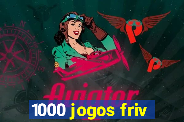 1000 jogos friv